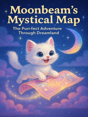 cover image of Moonbeam's Mystical Map